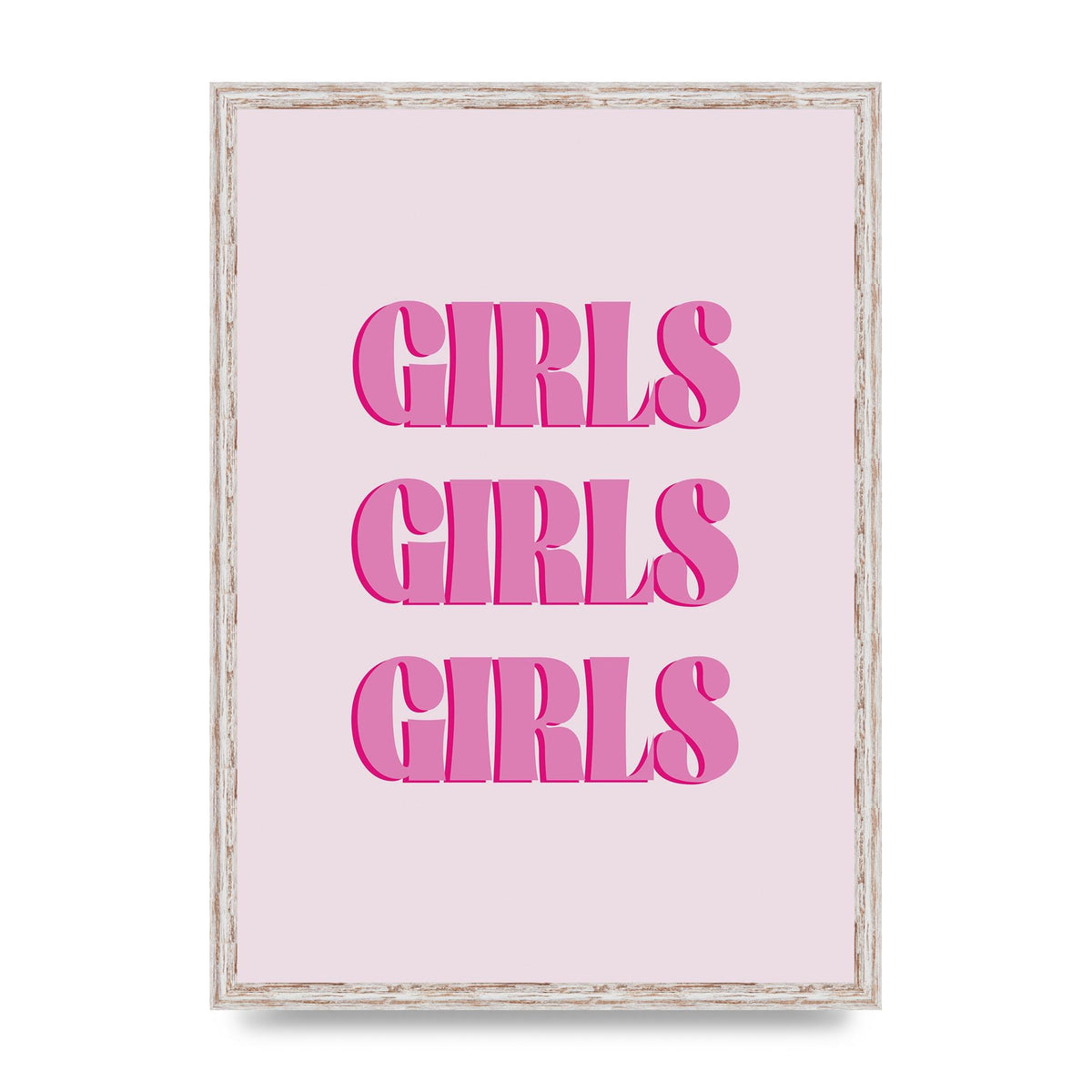 Girls Girls Girls Quote" Art For The Home - A2 framed