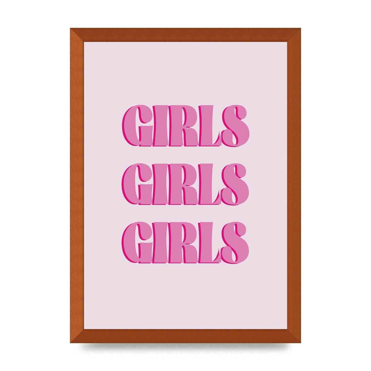 Girls Girls Girls Quote" Art For The Home - A3 framed