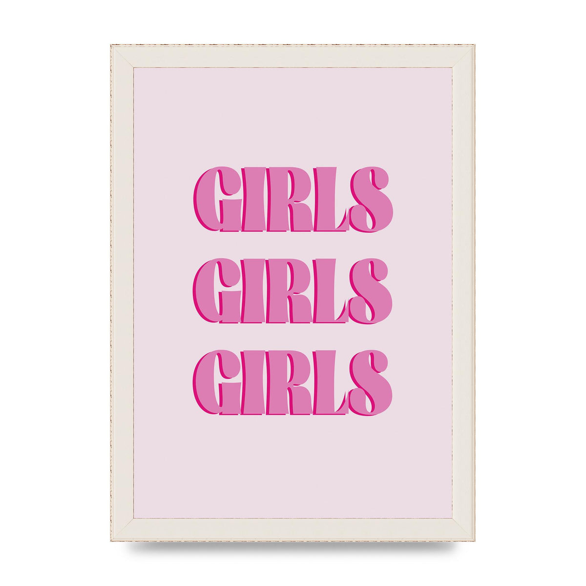 Girls Girls Girls Quote" Art For The Home - A4 framed