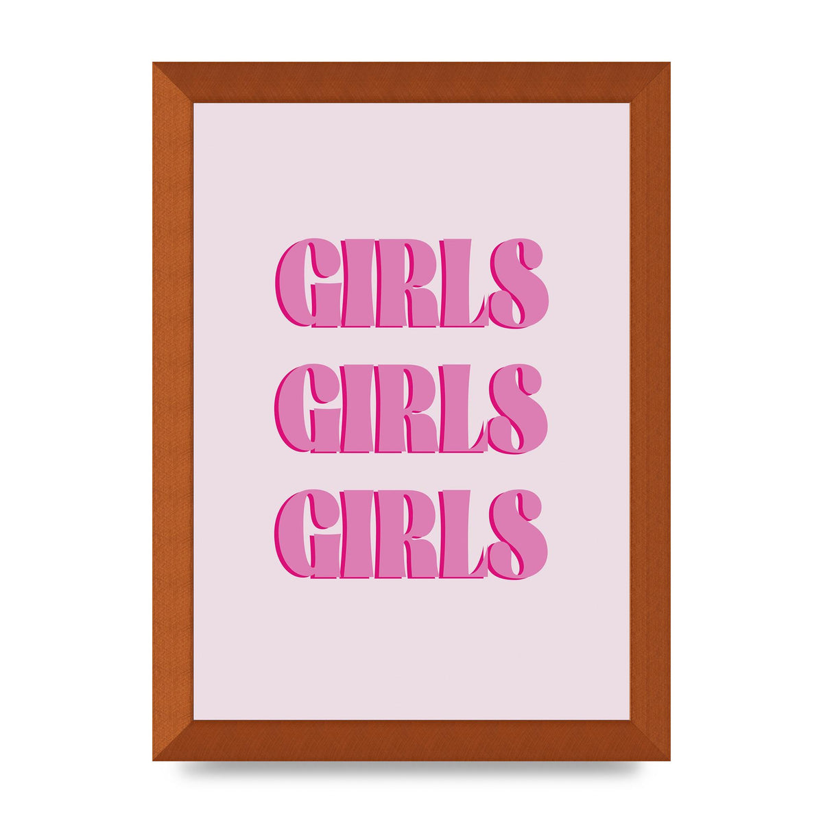 Girls Girls Girls Quote" Art For The Home - A4 framed