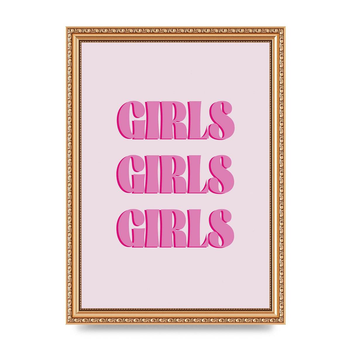 Girls Girls Girls Quote" Art For The Home - A4 framed