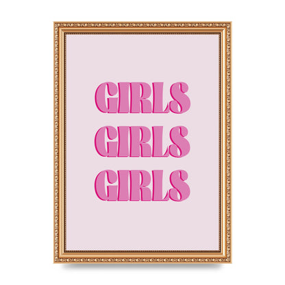 Girls Girls Girls Quote" Art For The Home - A4 framed