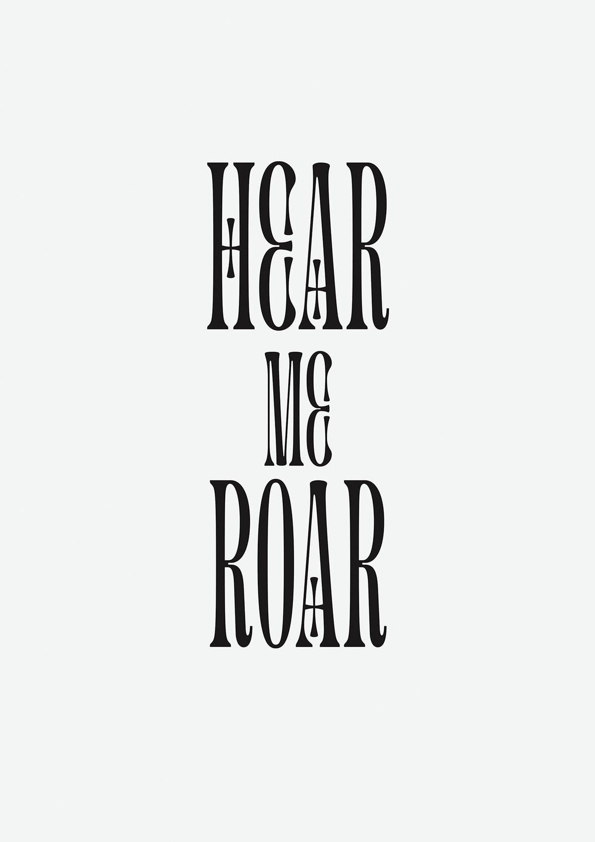 Hear Me Roar Quote" Printed Poster - detail