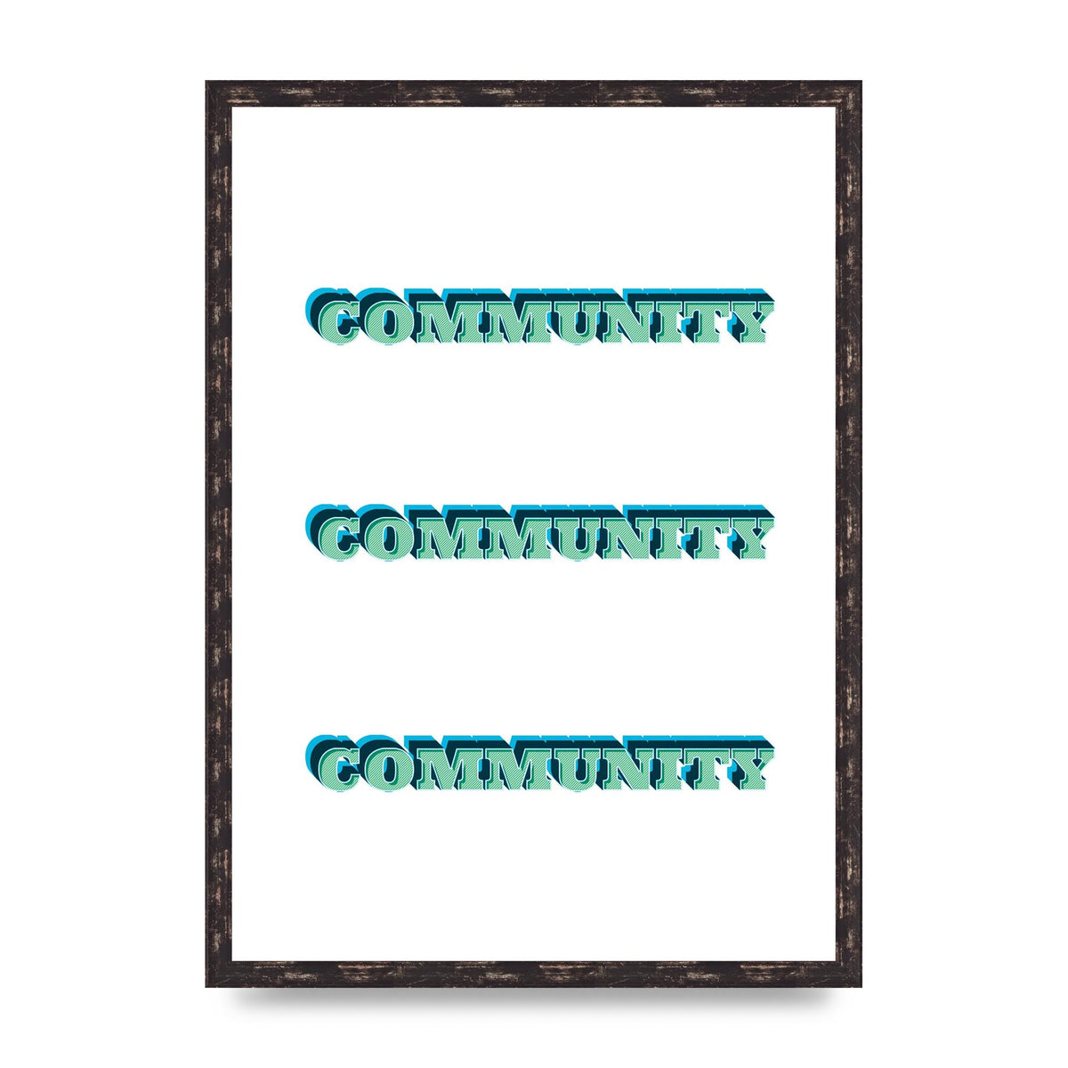 Community Quote" Wall Art - A2 framed