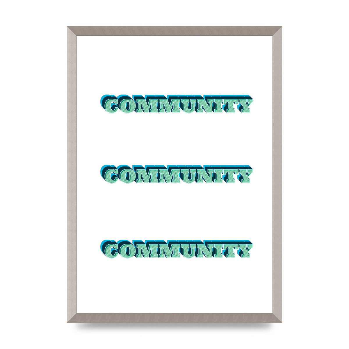 Community Quote" Wall Art - A2 framed