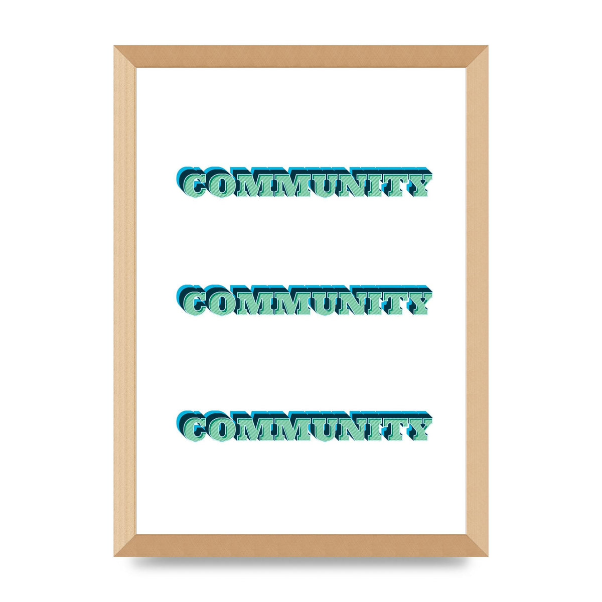 Community Quote" Wall Art - A3 framed