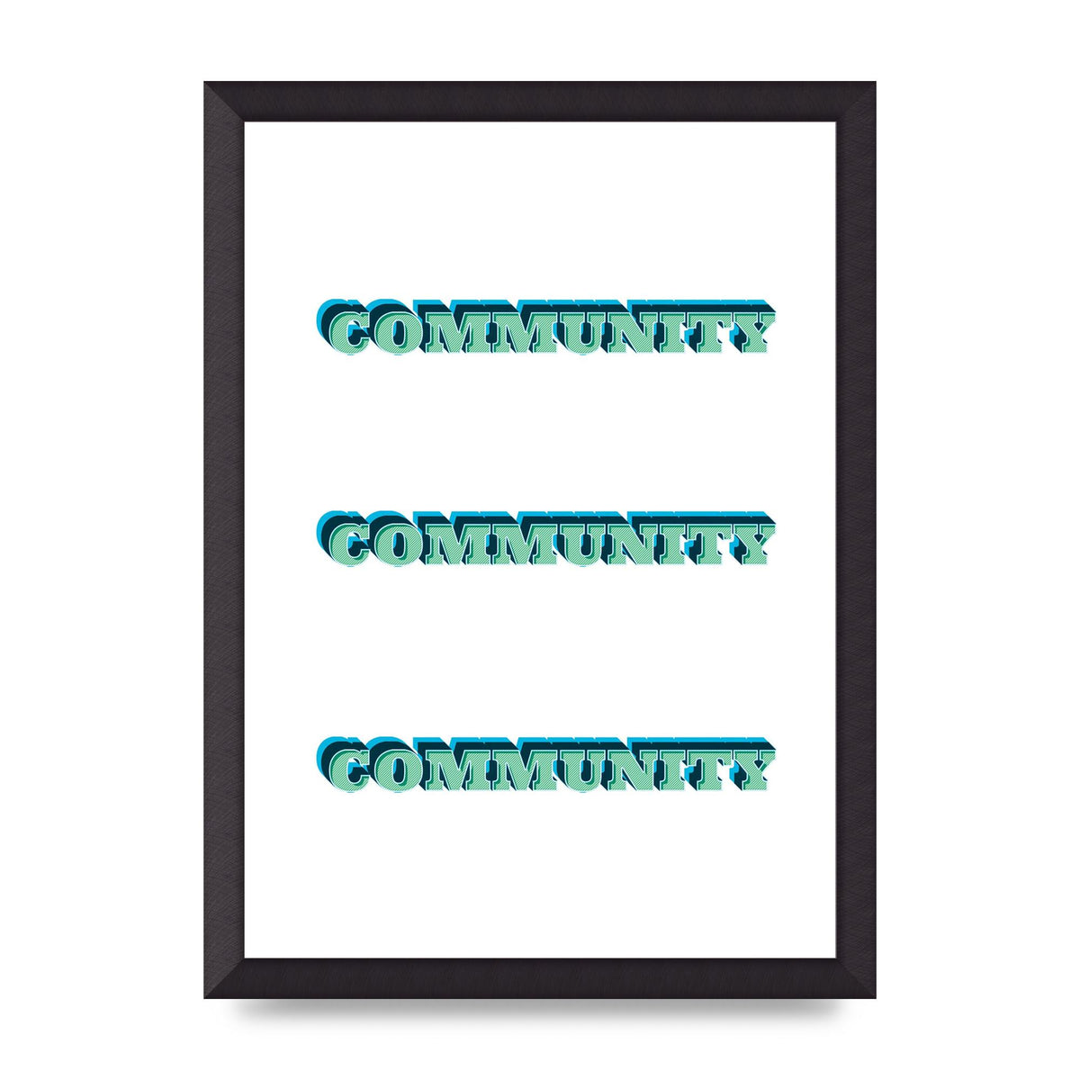 Community Quote" Wall Art - A3 framed