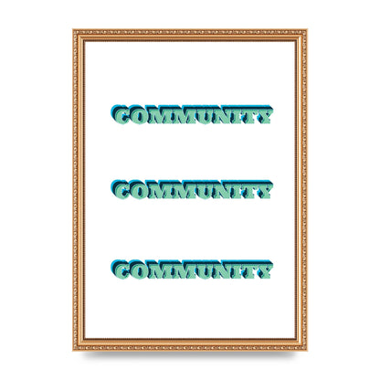 Community Quote" Wall Art - A3 framed