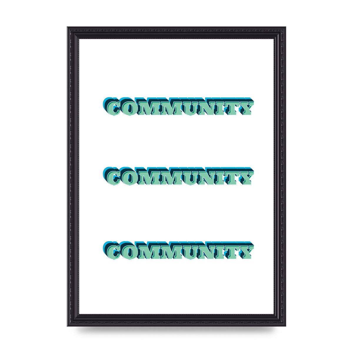 Community Quote" Wall Art - A3 framed