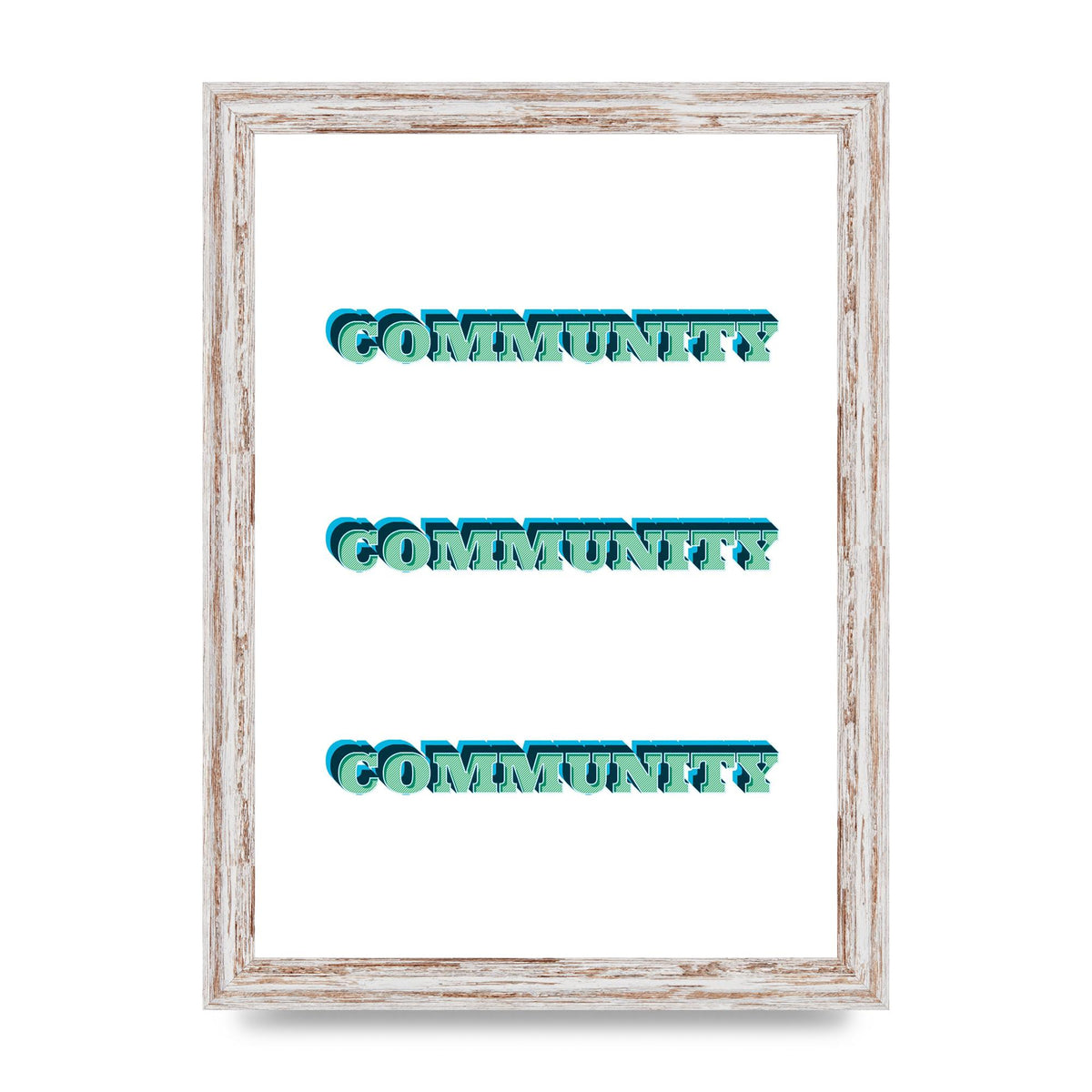 Community Quote" Wall Art - A4 framed