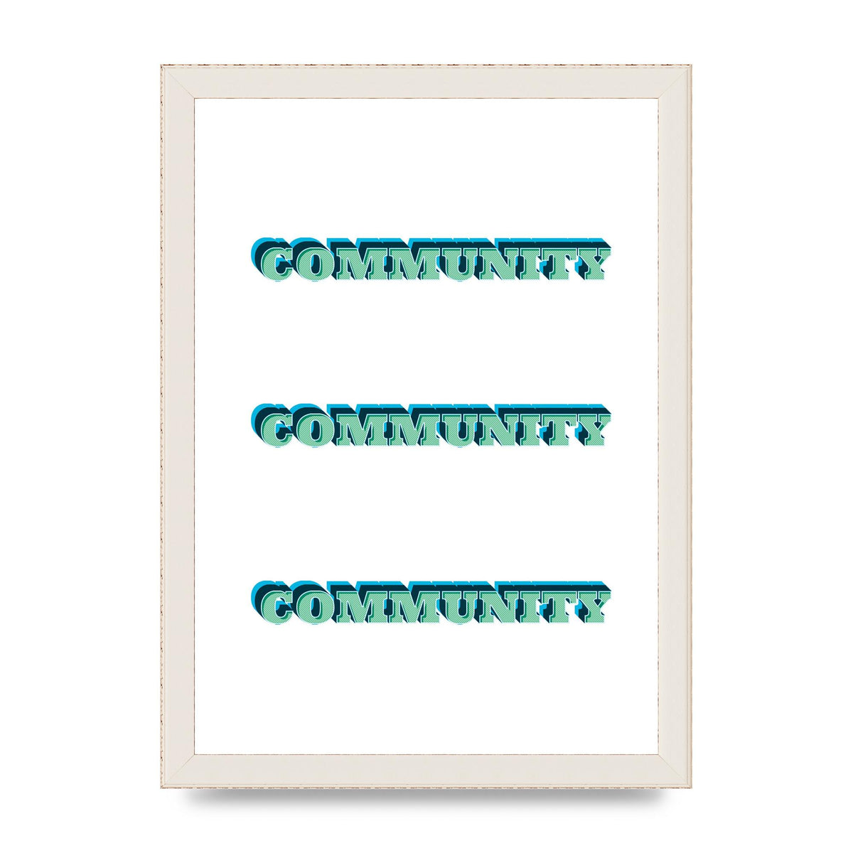 Community Quote" Wall Art - A4 framed