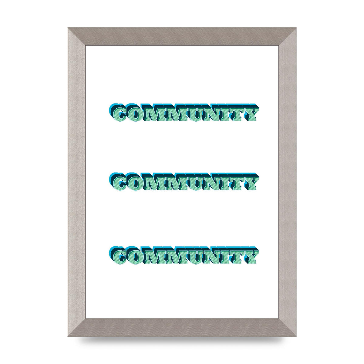 Community Quote" Wall Art - A4 framed