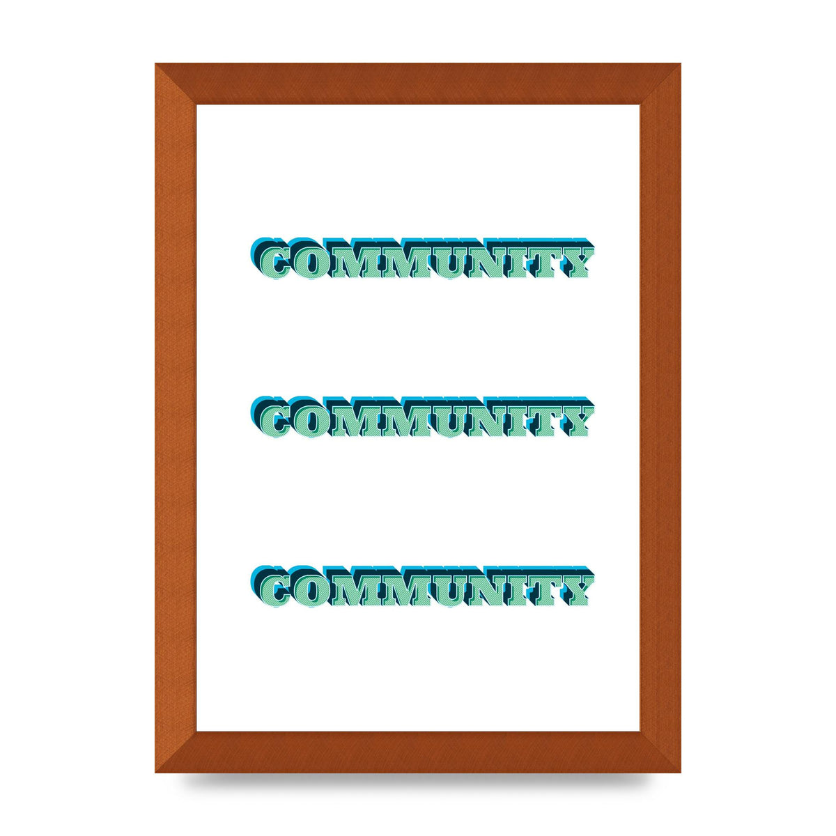 Community Quote" Wall Art - A4 framed