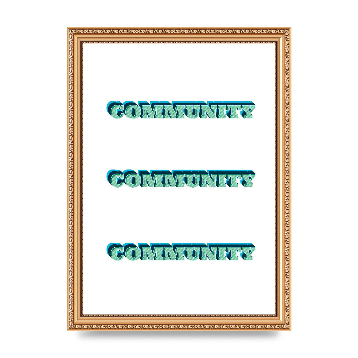 Community Quote" Wall Art - A4 framed