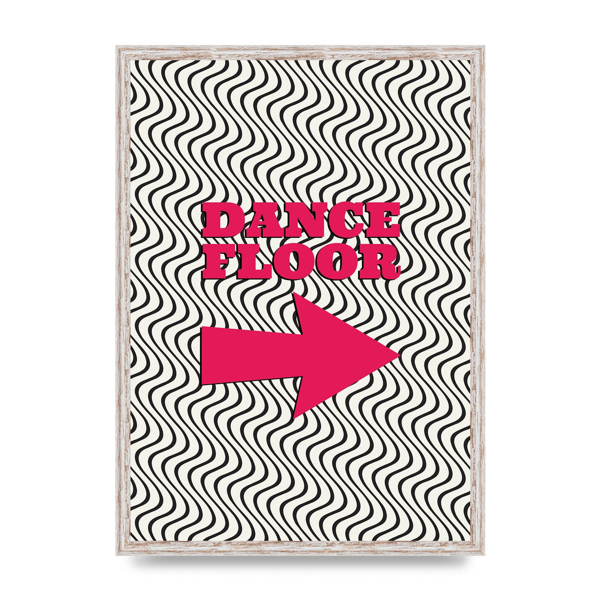 Dance Floor This Way Printed Poster - A2 framed