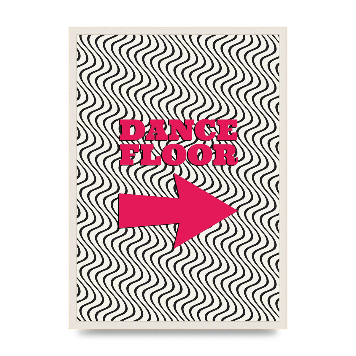 Dance Floor This Way Printed Poster - A2 framed