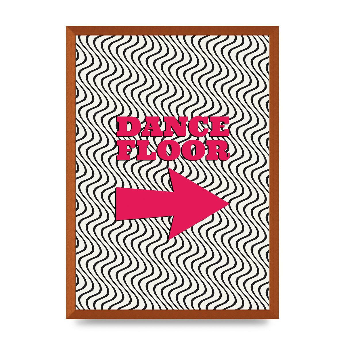 Dance Floor This Way Printed Poster - A2 framed