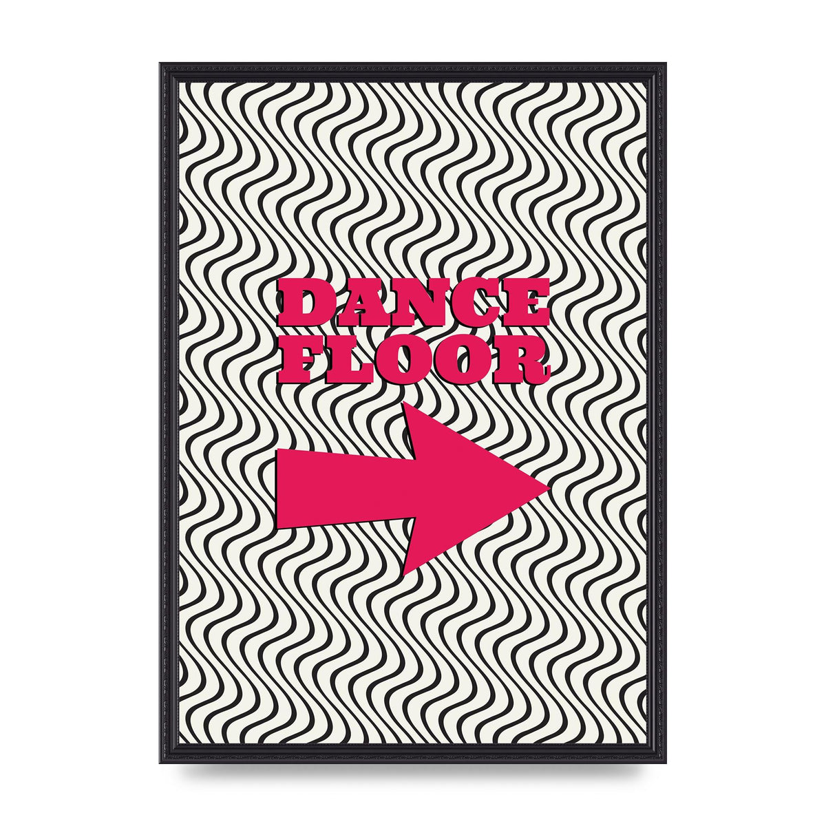 Dance Floor This Way Printed Poster - A2 framed