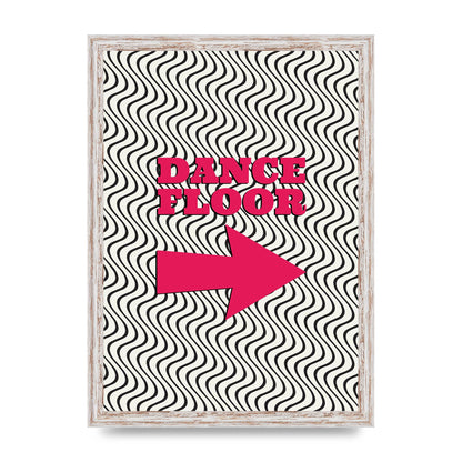 Dance Floor This Way Printed Poster - A3 framed