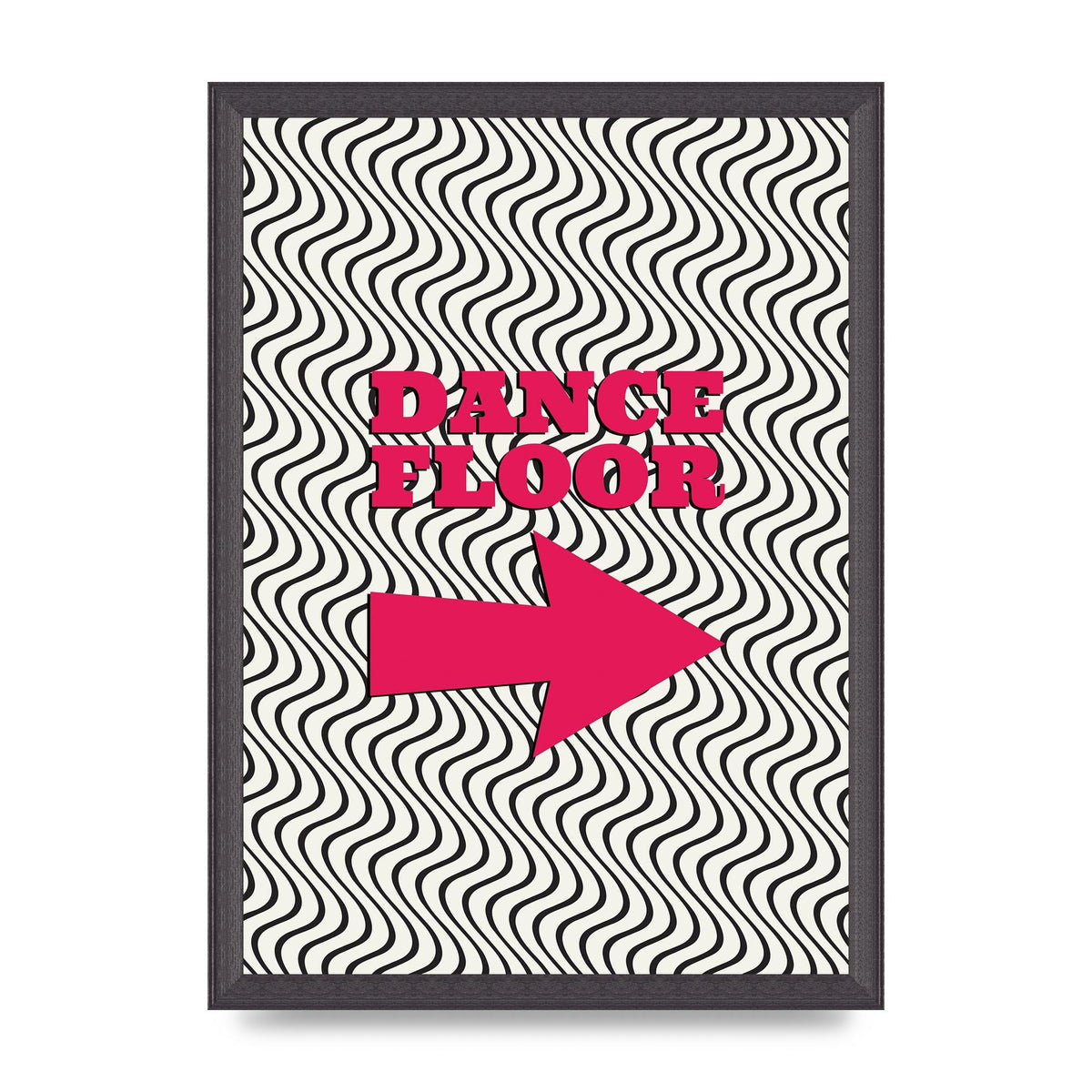 Dance Floor This Way Printed Poster - A3 framed