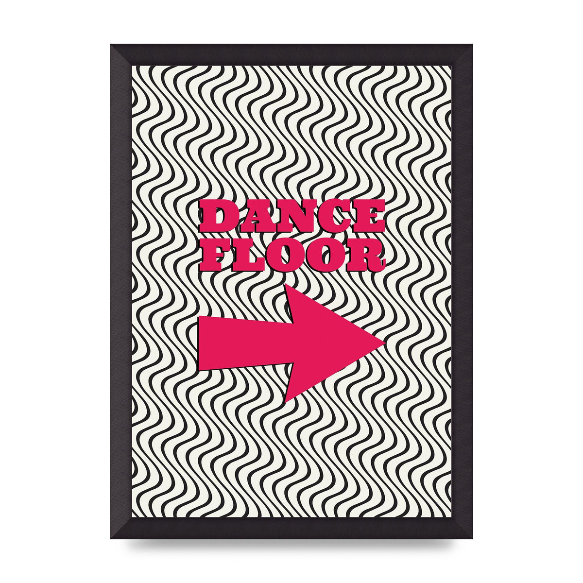 Dance Floor This Way Printed Poster - A3 framed