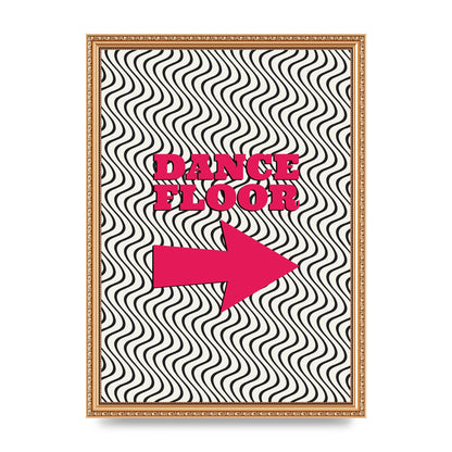 Dance Floor This Way Printed Poster - A3 framed
