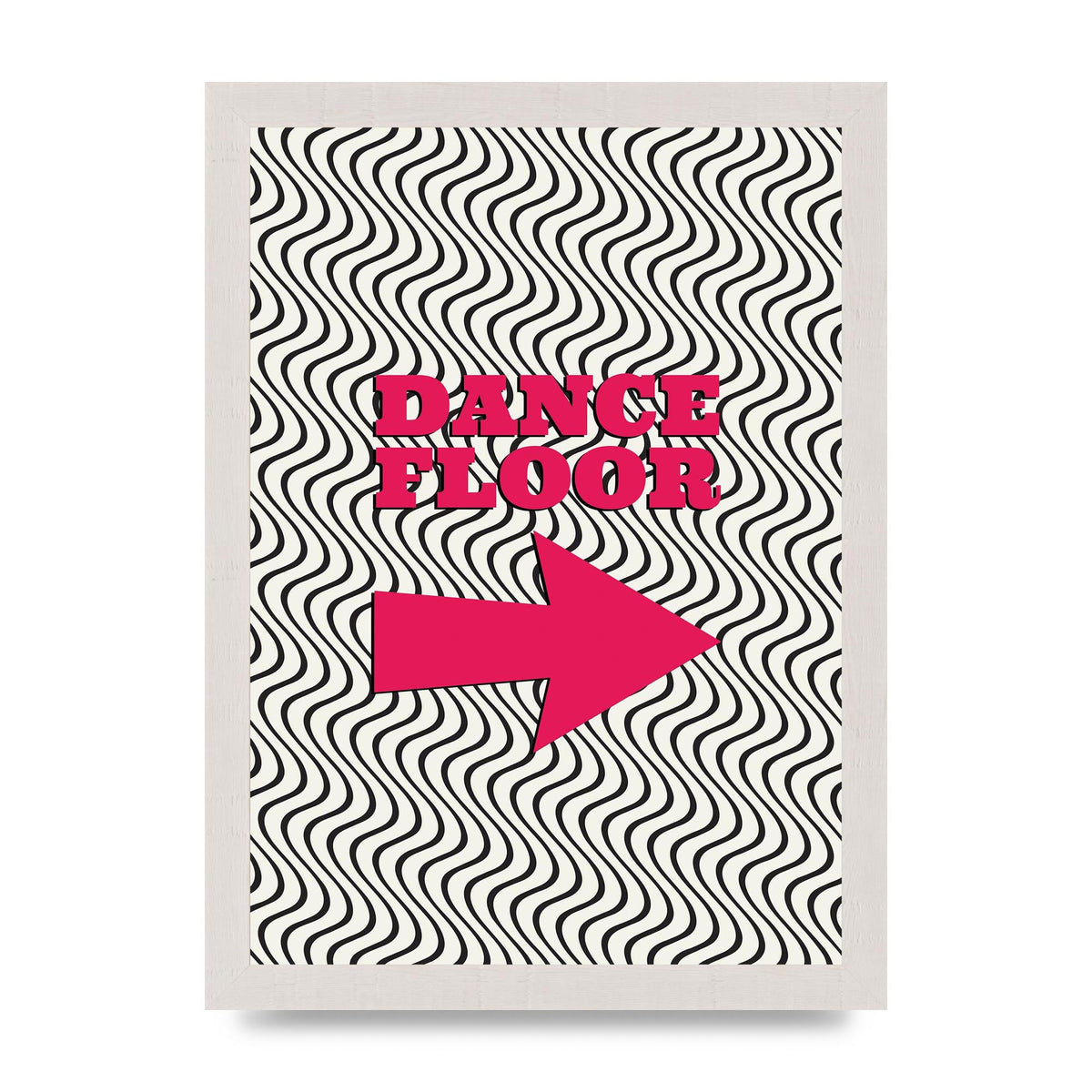 Dance Floor This Way Printed Poster - A4 framed