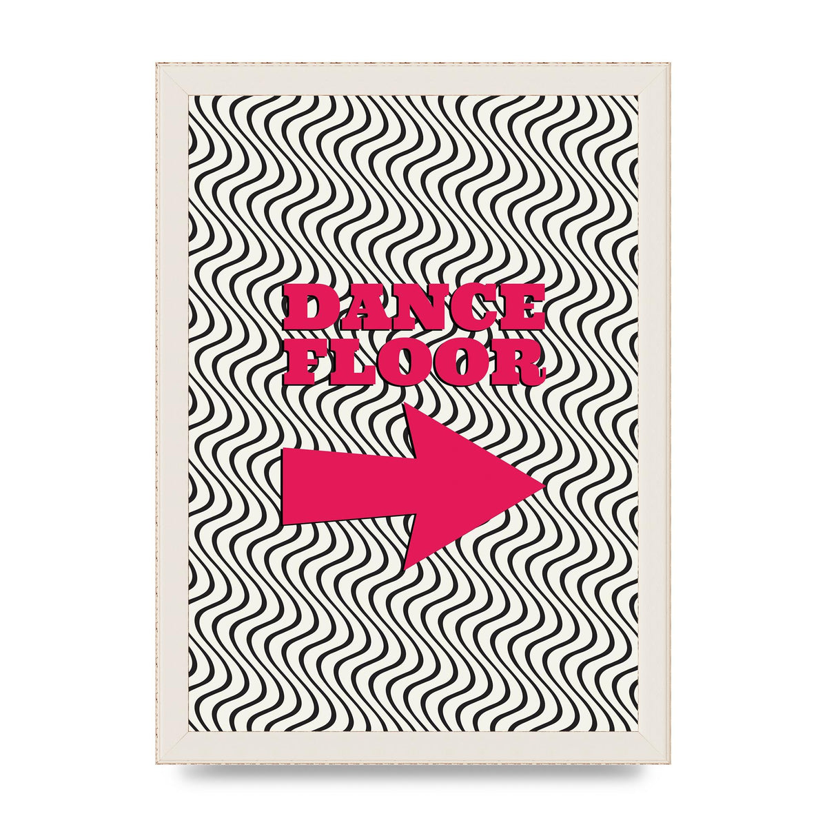 Dance Floor This Way Printed Poster - A4 framed