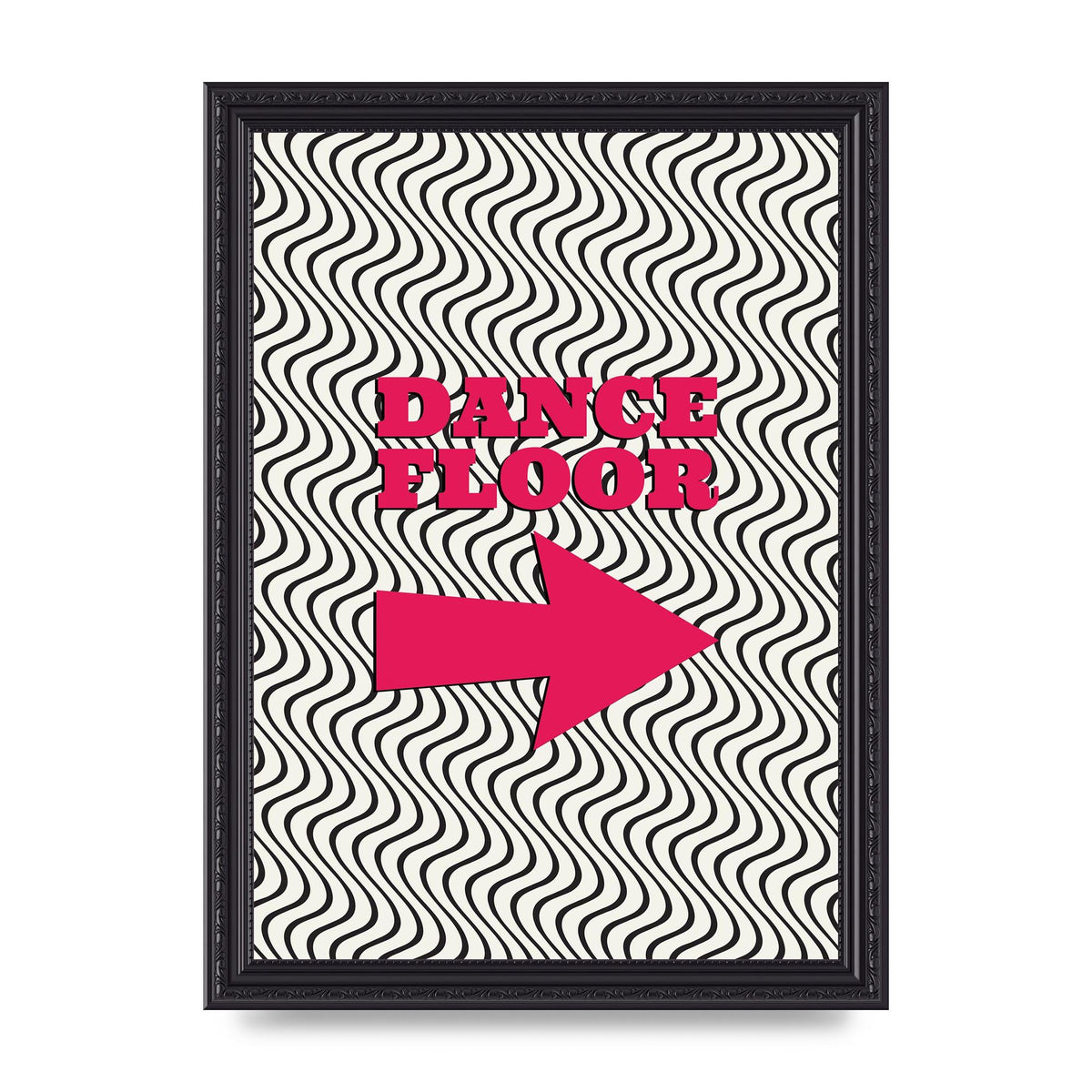 Dance Floor This Way Printed Poster - A4 framed