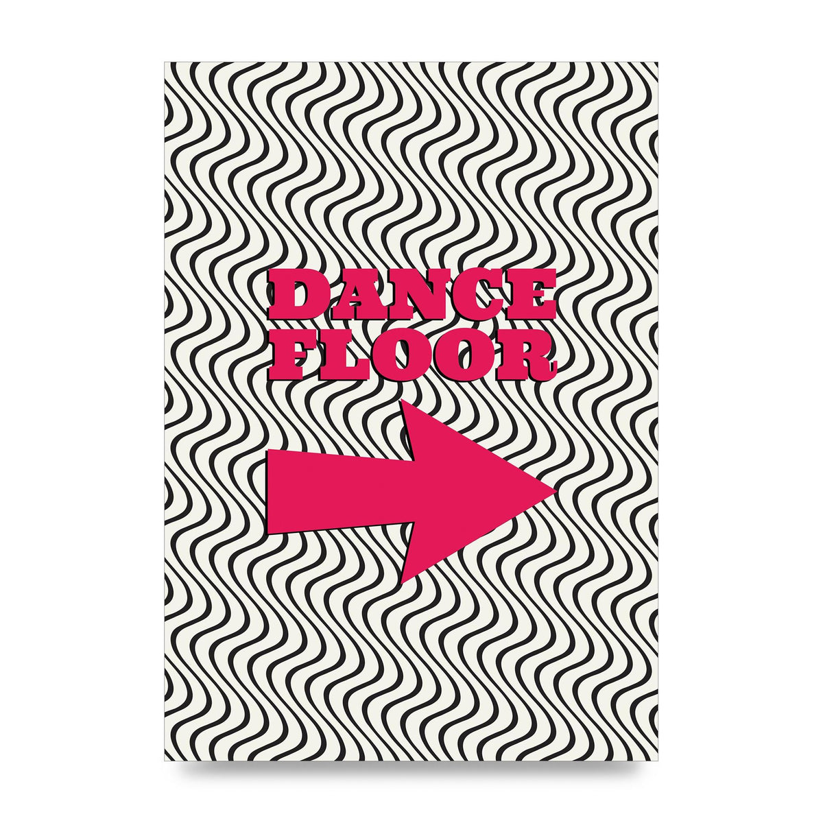 Dance Floor This Way Printed Poster - unframed print
