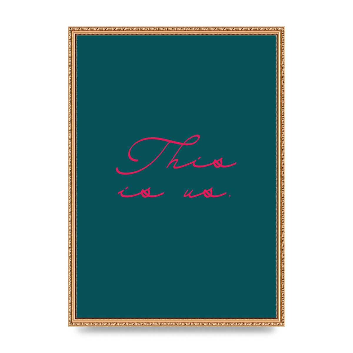 This Is Us Script Handwritten" Wall Art - A2 framed