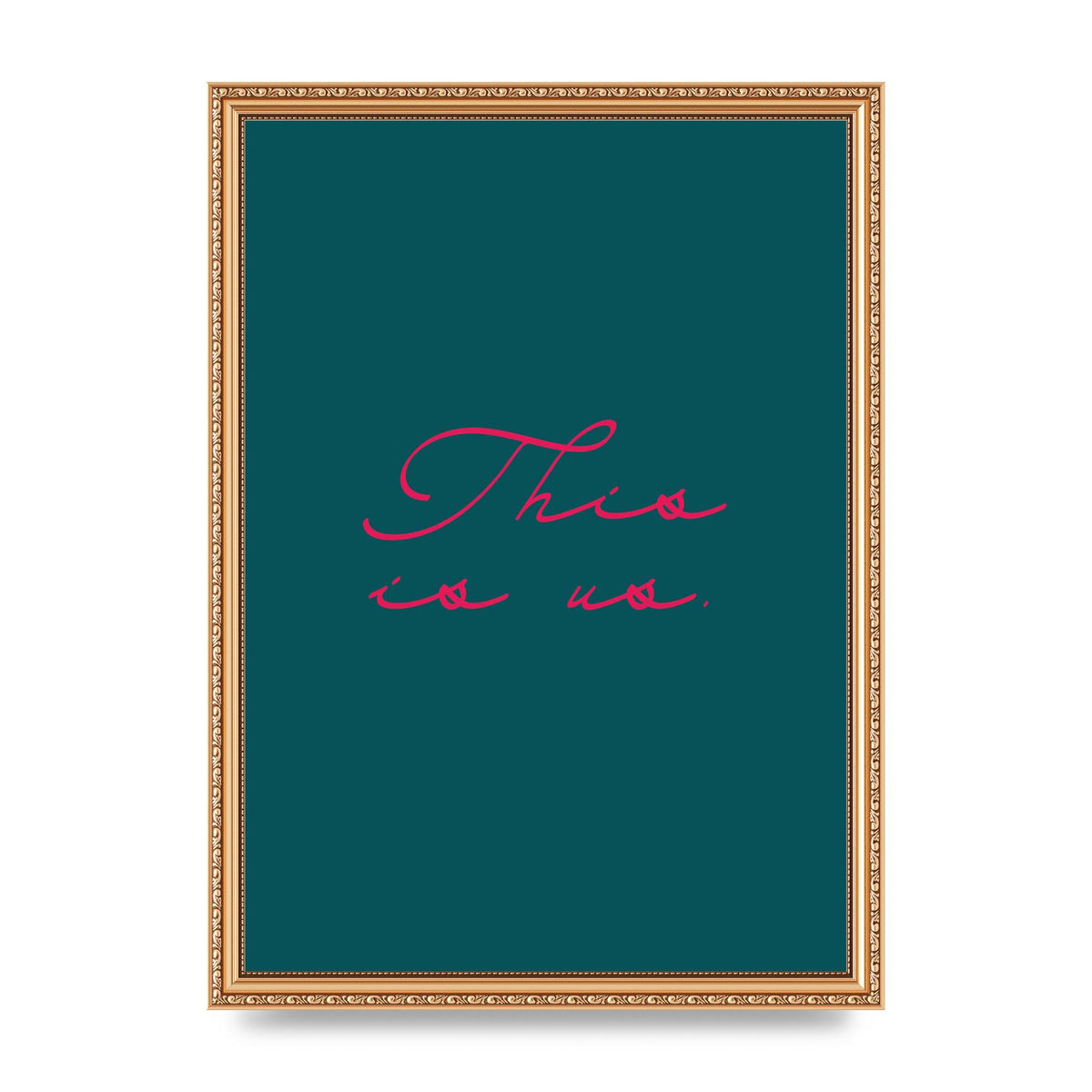 This Is Us Script Handwritten" Wall Art - A3 framed