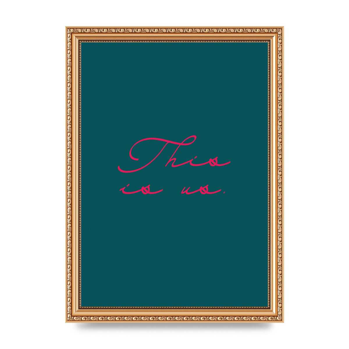 This Is Us Script Handwritten" Wall Art - A4 framed