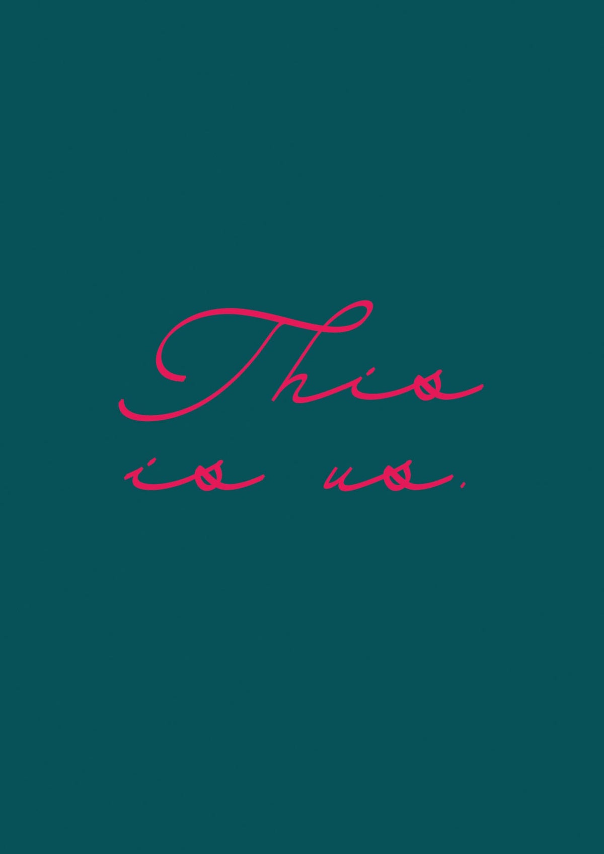 This Is Us Script Handwritten" Wall Art - detail