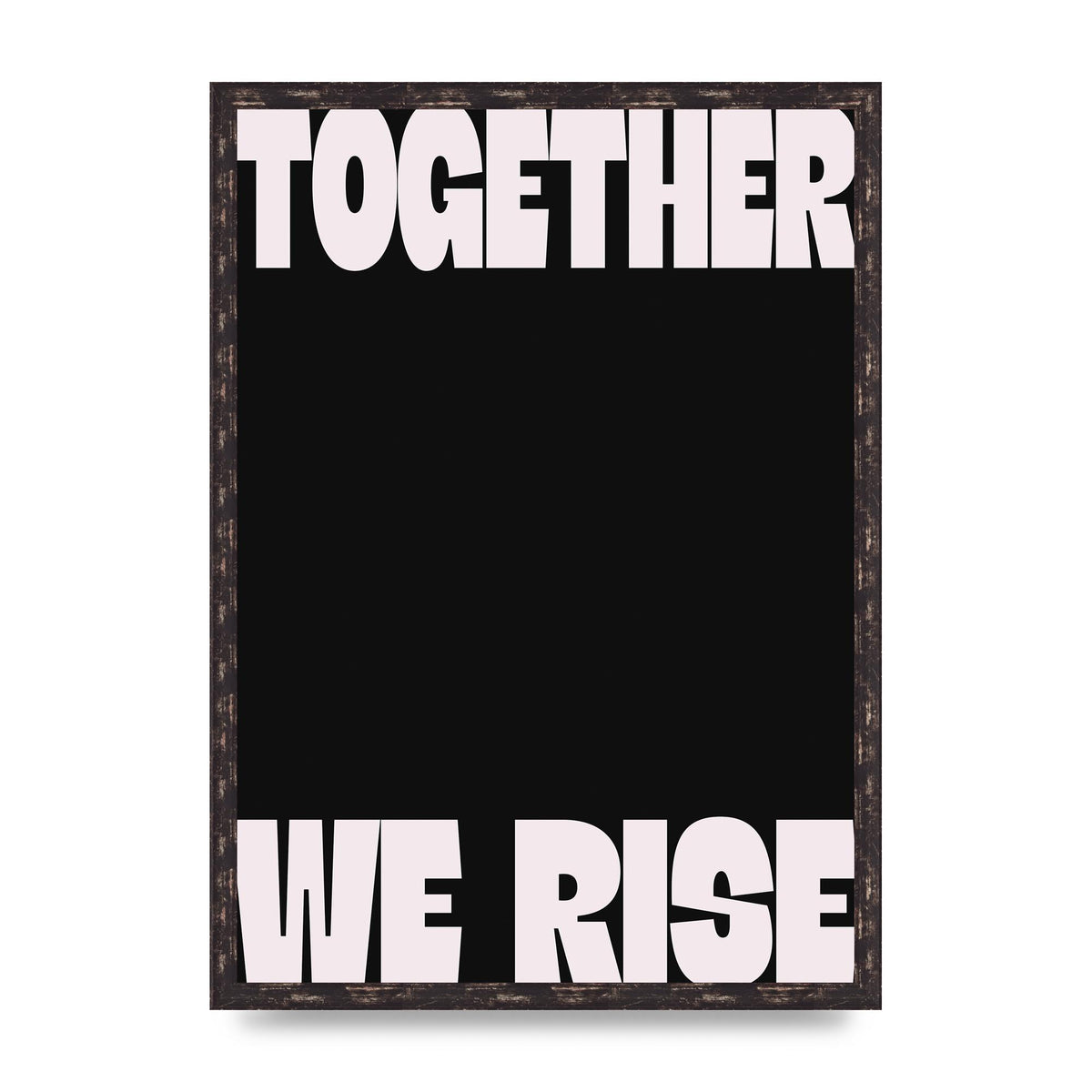 Together We Rise Cutoff" Printed Poster - A2 framed