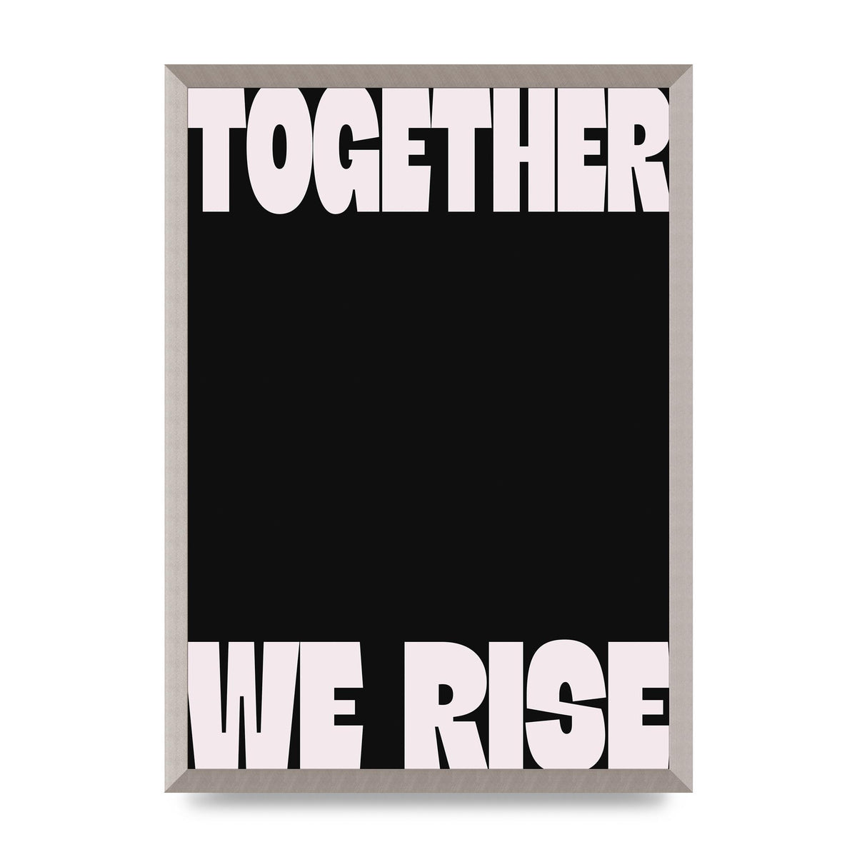 Together We Rise Cutoff" Printed Poster - A2 framed