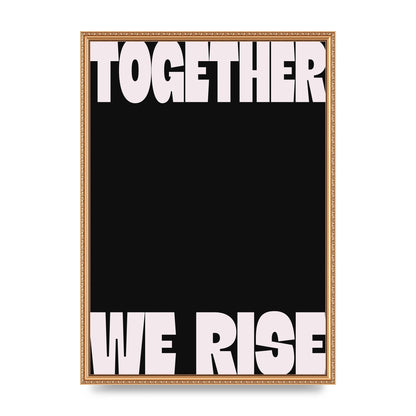 Together We Rise Cutoff" Printed Poster - A2 framed