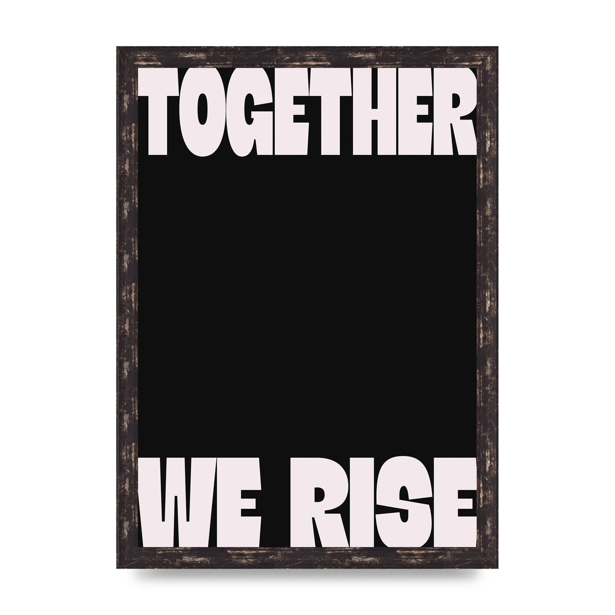 Together We Rise Cutoff" Printed Poster - A3 framed