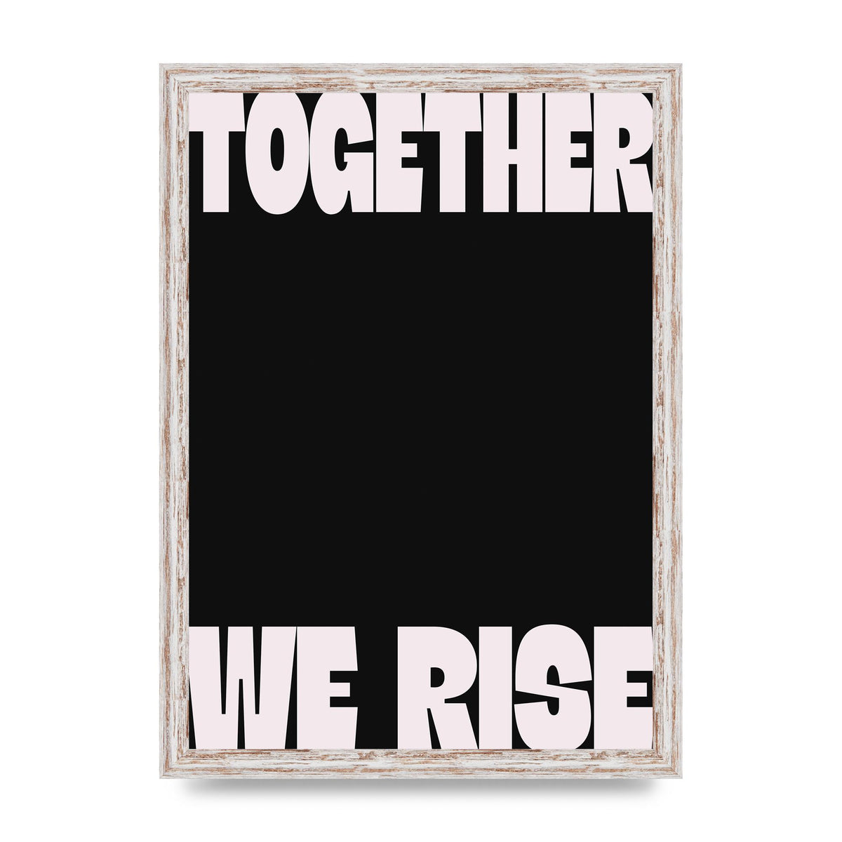 Together We Rise Cutoff" Printed Poster - A3 framed