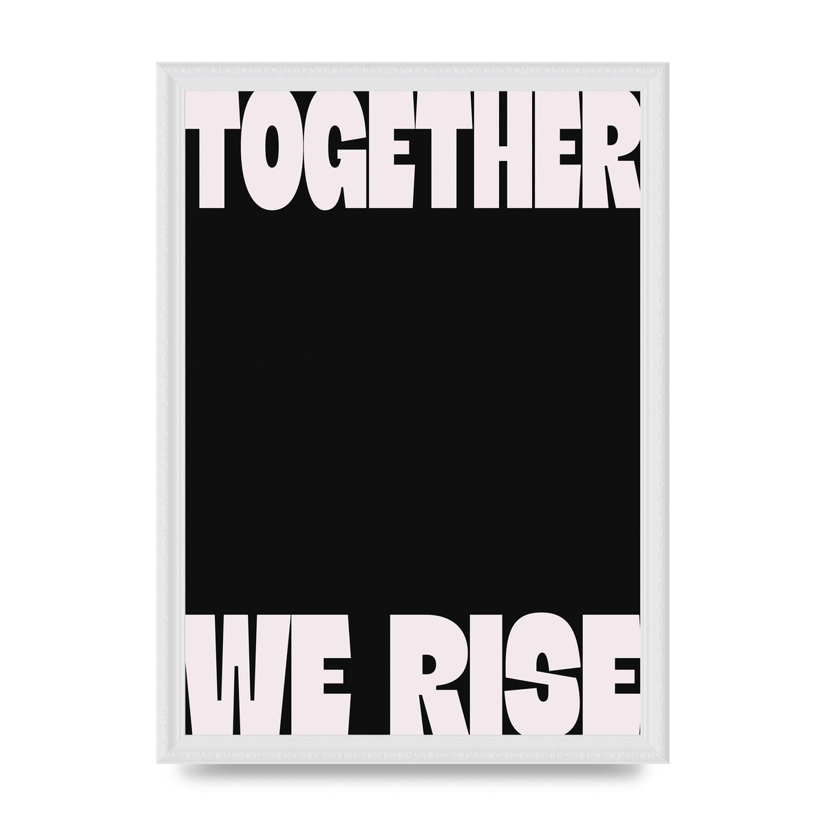 Together We Rise Cutoff" Printed Poster - A3 framed