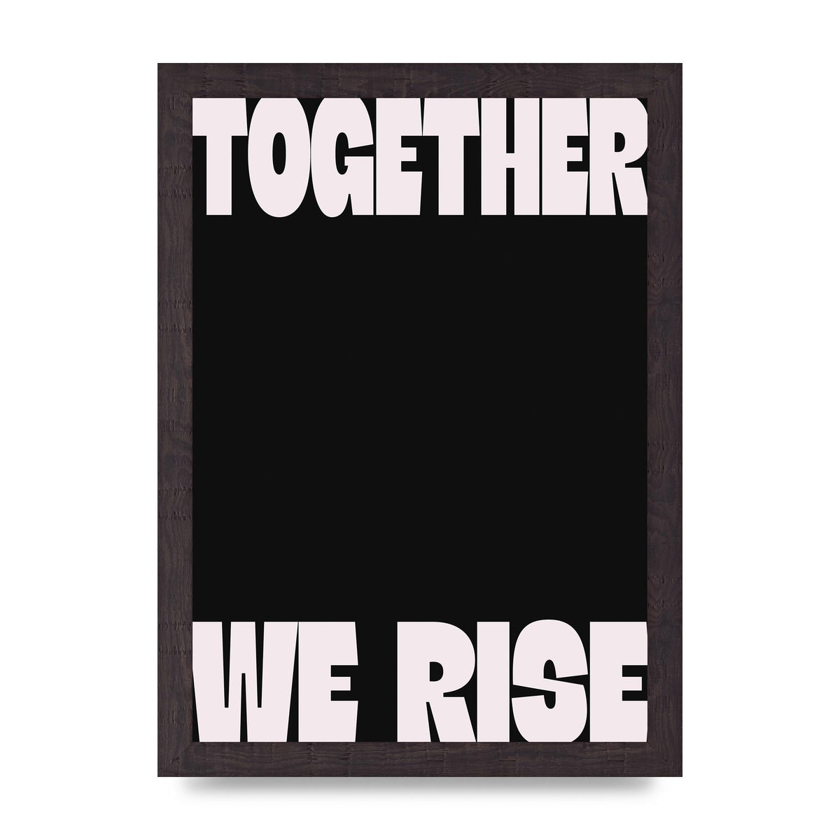 Together We Rise Cutoff" Printed Poster - A4 framed