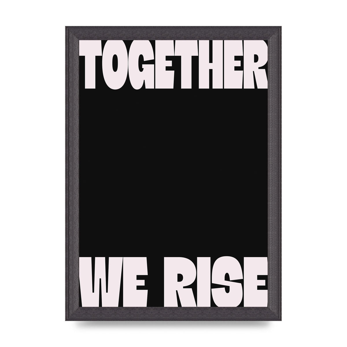Together We Rise Cutoff" Printed Poster - A4 framed