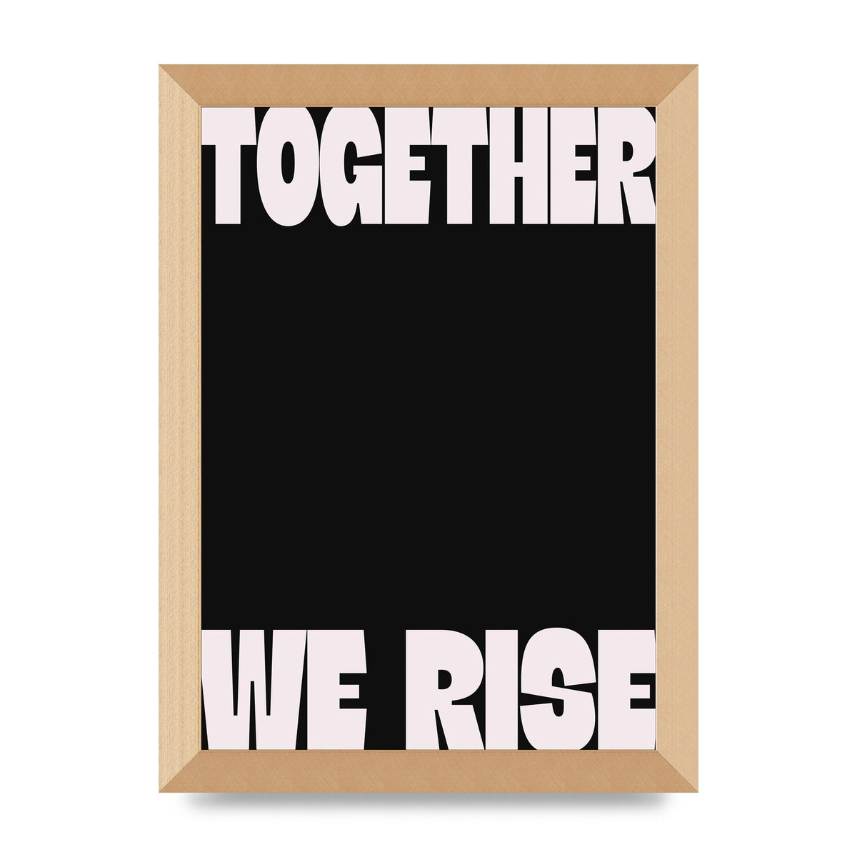 Together We Rise Cutoff" Printed Poster - A4 framed
