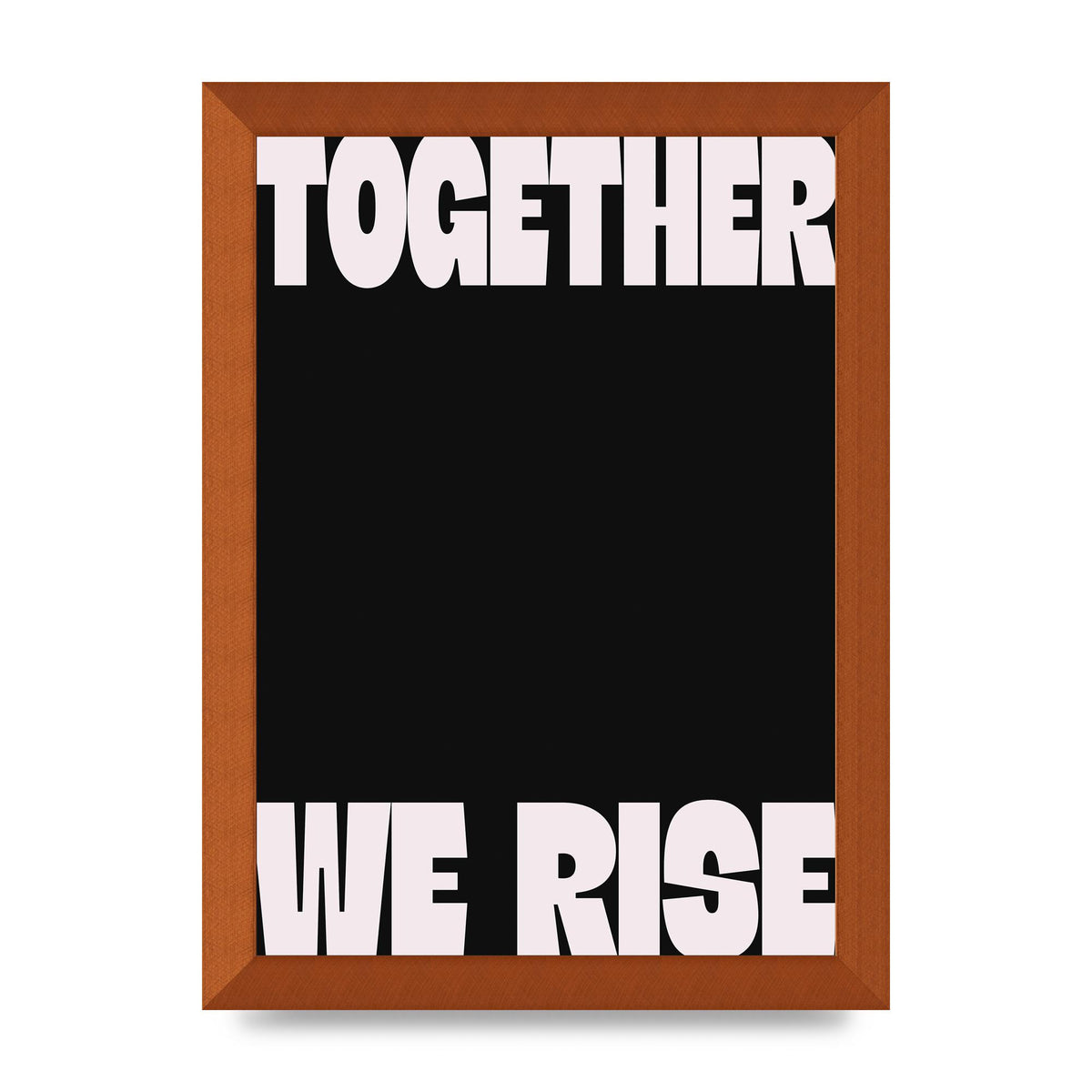 Together We Rise Cutoff" Printed Poster - A4 framed