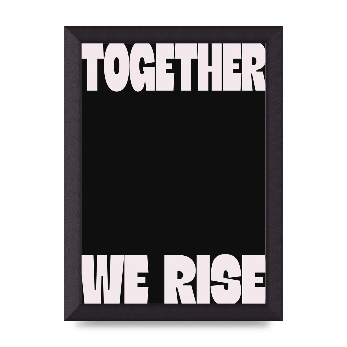 Together We Rise Cutoff" Printed Poster - A4 framed