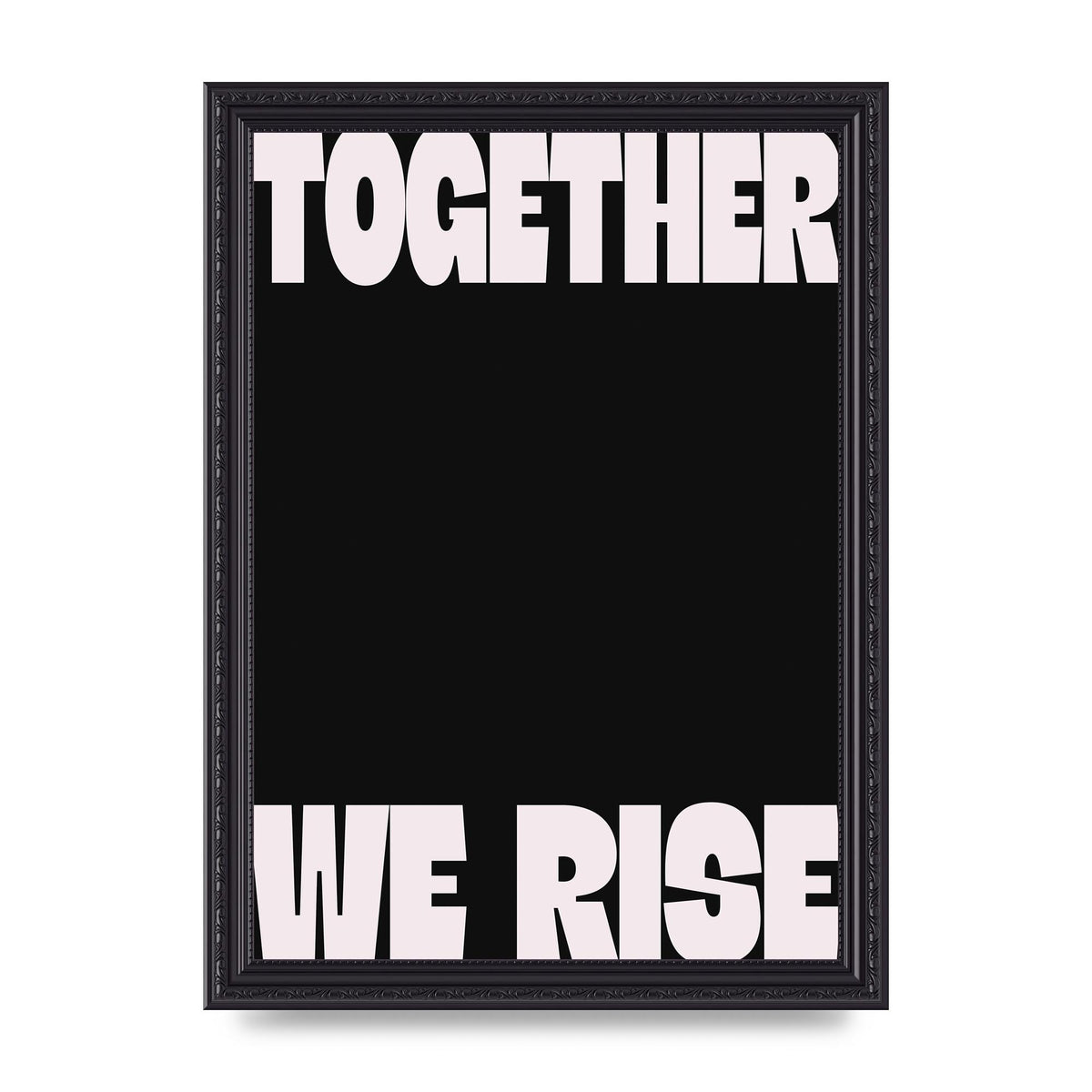Together We Rise Cutoff" Printed Poster - A4 framed