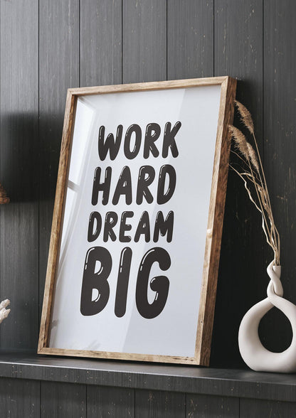 Work Hard Dream Big Bubble" Art For The Home - living room 3