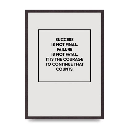 Courage To Continue Square" Printed Poster - A2 framed