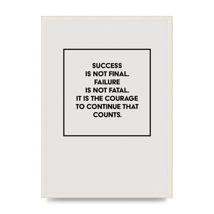 Courage To Continue Square" Printed Poster - A2 framed
