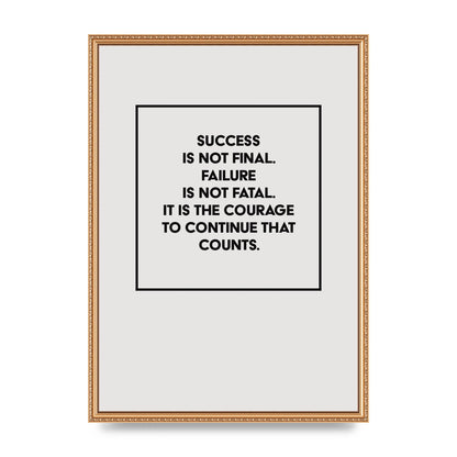 Courage To Continue Square" Printed Poster - A2 framed